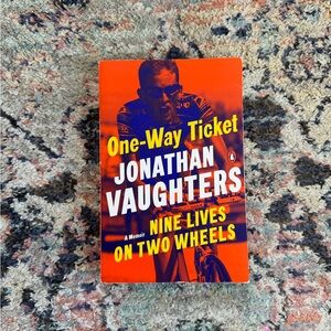 One-Way Ticket by Jonathan Vaughters